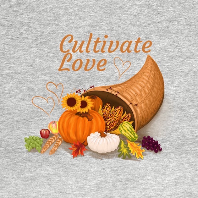 Cultivate Love Cornucopia by MamaODea